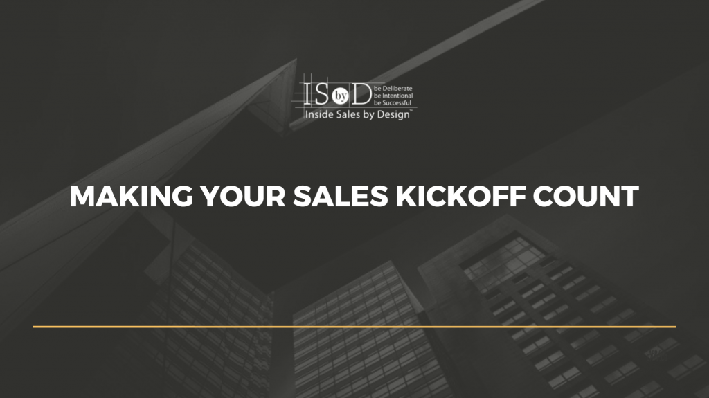 Making Your Sales Kickoff Count